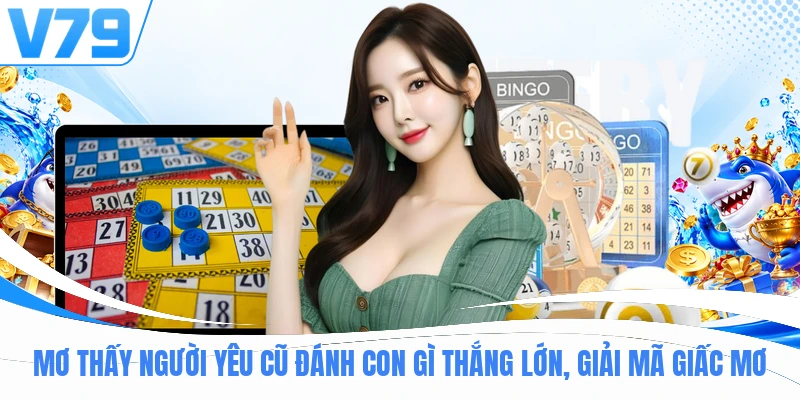 Mơ Thấy Người Yêu Cũ